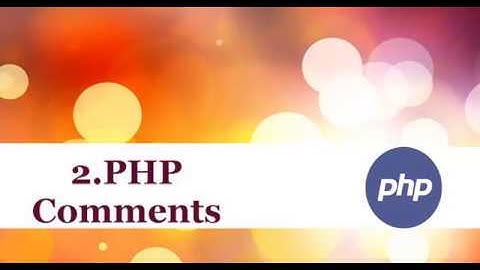comment out php in html   || PHP COMMENTS ||php comment standards
