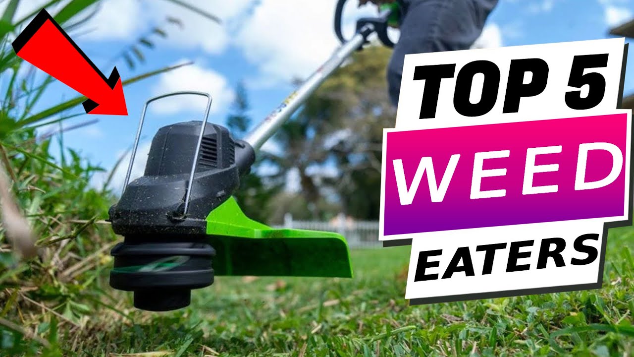 Top 5 Best String Trimmers 2023 - Weed Wacker Reviews - YouTube