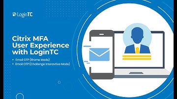 Citrix Gateway/ADC/NetScaler Multi-Factor Authentication (MFA) User Experience with Email OTP