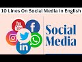 10 lines on social media in english self writing  world