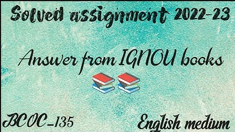 BCOC-135 solved assignment 2022-23(English medium)