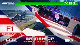 F1 2018 | AOR Hype Energy F1 League | XB1 Oceania S3 | R10: British GP