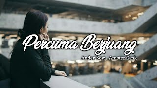 Download Lagu Percuma Berjuang MP3 Download Lagu Percuma Berjuang MP3