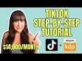 How to Market Amazon KDP Books on TikTok (Step-by-Step for Beginners)