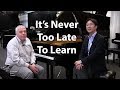 It's never too late to learn to play the piano! Mike Evaniuk on The Cunningham Piano Show