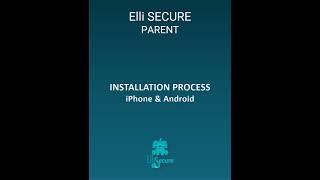 Step1 - How to install your Private Family ElliSecure Parent App screenshot 1