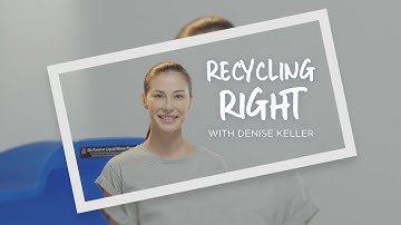 Recycling Right - Can and Cannot