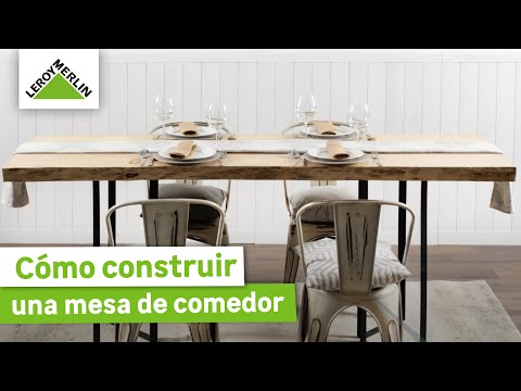 Cómo construir una mesa de comedor para tus reuniones · LEROY MERLIN