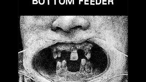 Bottom Feeder - S/T (Full EP)