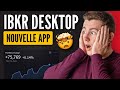 Ibkr desktop  la nouvelle app qui va remplacer tws dinteractive brokers