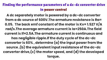 Finding the performance parameters of a dc-dc converter drive in power control | AC-DC drives |