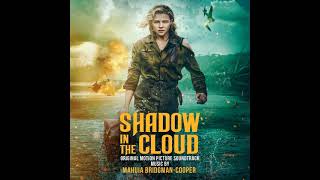 Mahuia Bridgman Cooper - Maude's Legacy (Shadow In The Cloud OST)