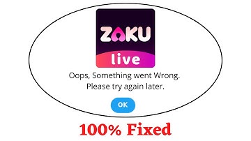 Fix Zaku Oops Something Went Wrong Error. Please Try Again Later Problem Error Solved