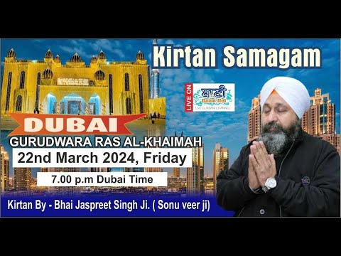 Special-Live-Day-5-Bhai-Jaspreet-Singh-Ji-Sonu-Veerji-Gurudwara-Ras-Al-Khaimah-22-March-2024