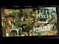 Capture de la vidéo Explore Fleet Foxes' Self-Titled Debut (In 5 Minutes) | Liner Notes