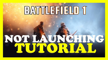 Battlefield 1 – Fix Not Launching – Complete Tutorial 2023