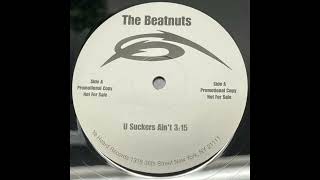 The Beatnuts - U Suckers Ain't (1994)