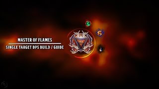 master of flames mod 12 single target boss build guide