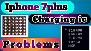 Iphone 7 plus | Charging ic Problems
