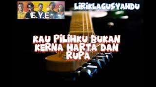 E.Y.E - Dalam Sutra Putih Cintamu °°°LIRIK°°°