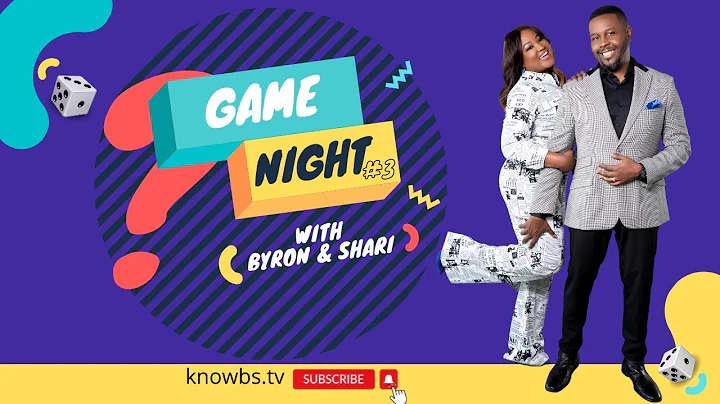Game Night w/ Special Guests, B & D'Andria McCargo...