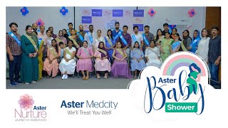 Aster Nurture - The Centre of Excellence in Women’s Health At Aster Medcity, Baby shower - Season 3