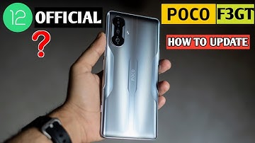 How To Install Android 12 on Poco F3 Gt Install Miui 13 Official