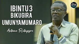 Antoine RUTAYISIRE - Dore IBINTU 3 Bituma Uba UMUNYAMUMARO👌 Barababeshya Nta Muntu Ukore DELIVRANCE😲