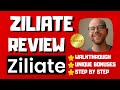 Ziliate Review - 🚫WAIT🚫DON'T BUY WITHOUT WATCHING THIS DEMO FIRST🔥