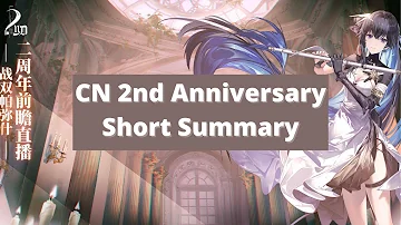 CN 2nd Anniversary Short Summary - Punishing Gray Raven