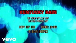 Video thumbnail of "Elvis Presley - Kentucky Rain (Karaoke)"