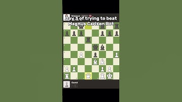 Day 3 of trying to beat Magnus Carlsen  Bot #chess #magnuscarlsen #chessgame