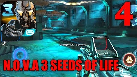 N.O.V.A 3 Freedom Edition SEEDS of LIFE Walkthrough Android gameplay part 4 #gameloft @CrazyXYZ