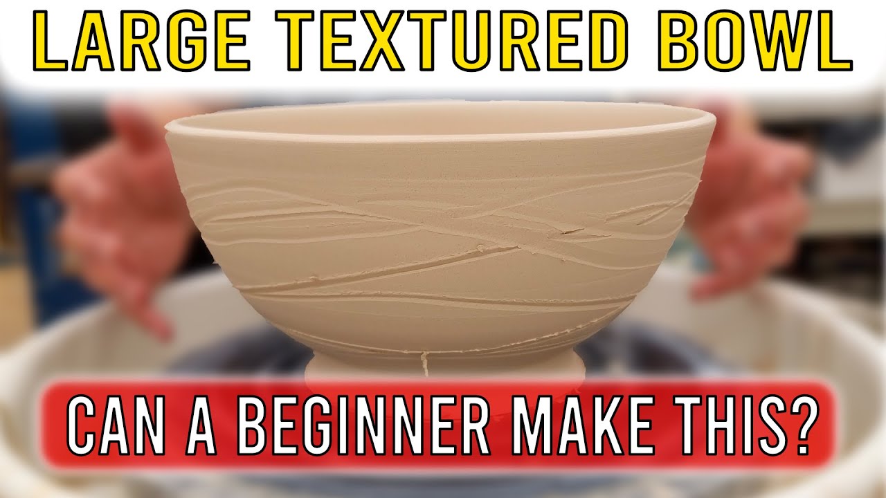 Can Beginners Make a Large Serving Bowl? || How to Tutorial