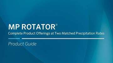 Hunter MP Rotator Complete Product Guide