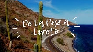 ¡De La Paz a Loreto en 10 minutos!