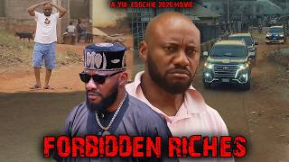 FORBIDDEN RICHES [From Poor Beggar To Rich Billionaire] - YUL EDOCHIE, UJU OKOLI - AFRICAN MOVIES