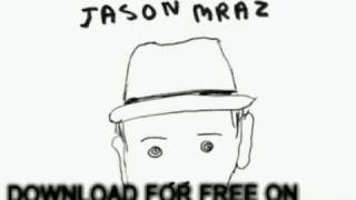 Video thumbnail of "jason mraz - A Beautiful Mess - We Sing. We Dance. We Steal"