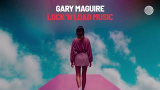 Gary Maguire - Lock 'N Load Music