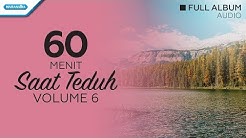 Saat Teduh Vol.6 - Gloria Trio (Audio full album)  - Durasi: 59:37. 