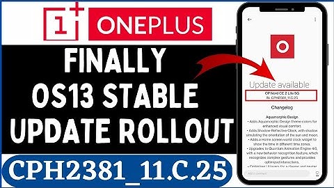 OnePlus Nord CE2 Lite Android13 Stable Update RollOut|C.25 New Update Rollout OnePlus Nord CE2 Lite