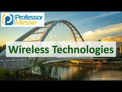 Wireless Technologies - N10-008 CompTIA Network+ : 2.4