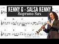 KENNY G - TRANSCRIÇÃO PARA SAX SOPRANO - SALSA KENNY