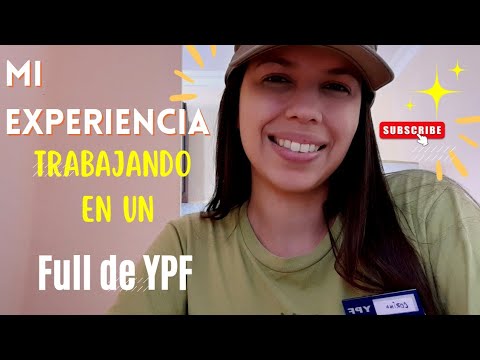 Mi experiencia trabajando en un FULL de YPF.