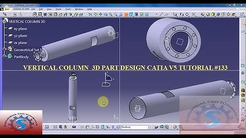 VERTICAL COLUMN || CATIA V5 3D PRACTICE DRAWING || BASIC TUTORIALS FOR BEGINNERS #133