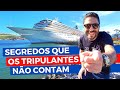 SEGREDOS DOS TRIPULANTES DE CRUZEIROS! Tem Cadeia e Necrotério A Bordo? Quanto Ganha Um Tripulante?