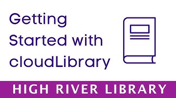 Getting Started With CloudLibrary | High River Library