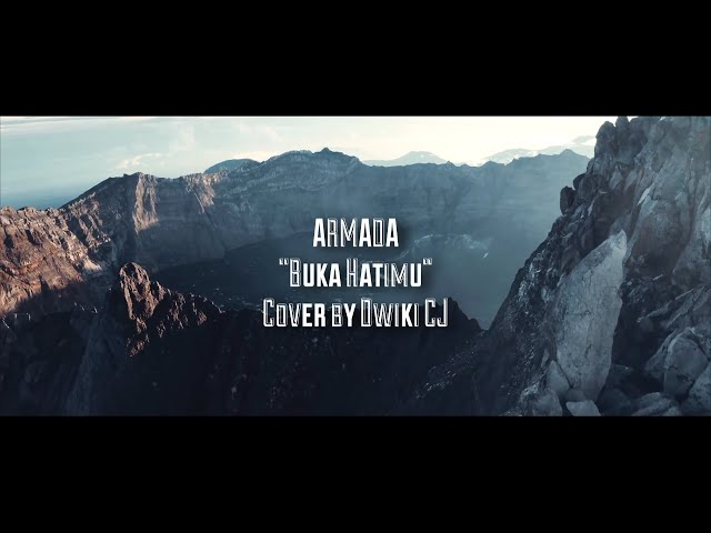 ARMADA BAND - BUKA HATIMU | Cover by Dwiki CJ class=