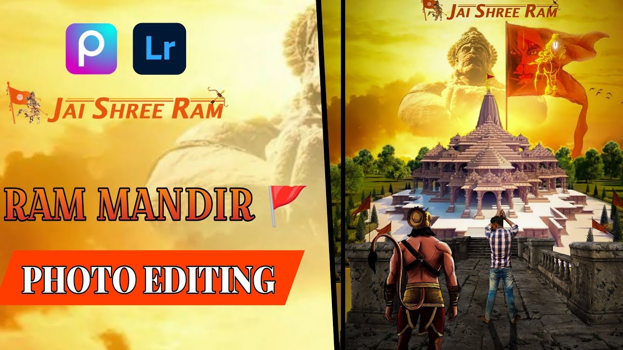 Ram Mandir Photo Editing || Ram Photo Editing