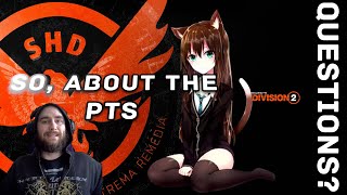 Answering Your Questions On The PTS | Division 2
